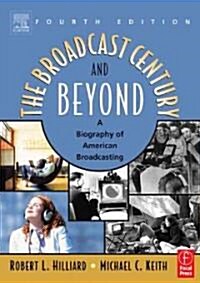 Broadcast Century And Beyond (Paperback, 4th)