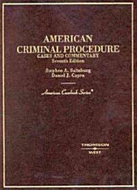 American Criminal Procedure, Cases And Commentary (Hardcover, 7th)