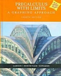 Precalculus with Limits a Graphing Approach Advanced Placement Version Fourth Edition (Hardcover, 4th)