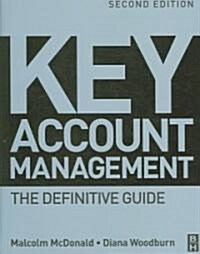 Key Account Management: The Definitive Guide (Paperback, 2nd)