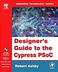 Designers Guide to the Cypress PSoC (Paperback)