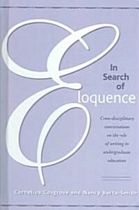 In Search Of Eloquence (Paperback)