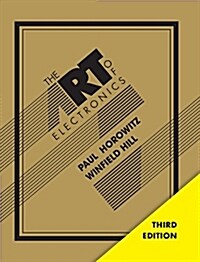 The Art of Electronics (Hardcover, 3 Revised edition)