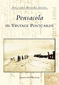 Pensacola in Vintage Postcards (Paperback)