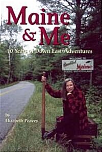Maine & Me (Paperback)
