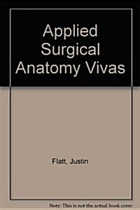 Applied Surgical Anatomy Vivas (Paperback)