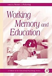 Working Memory And Education (Hardcover)