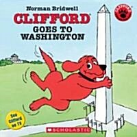 [중고] Clifford Goes to Washington (Paperback)