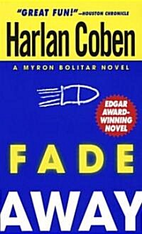 Fade Away (Paperback, Reissue)