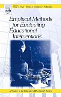 Empirical Methods for Evaluating Educational Interventions (Hardcover, New)