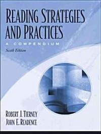 Reading Strategies and Practices: A Compendium (Paperback, 6, Revised)