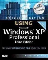 Using Microsoft Windows XP Professional (Paperback, CD-ROM, 3rd)
