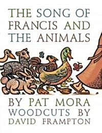 The Song of Francis and the Animals (Hardcover)