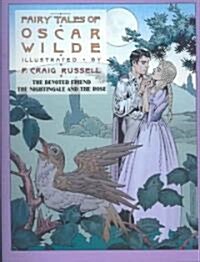 Fairy Tales of Oscar Wilde: The Devoted Friend/The Nightingale and the Rose: Volume 4 (Paperback)