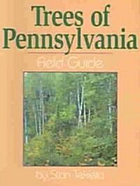 Trees of Pennsylvania: Field Guide (Paperback)