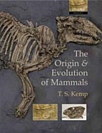 The Origin And Evolution Of Mammals (Paperback)