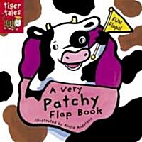 A Very Patchy Flap Book (Board Book, LTF)