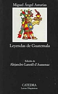 Leyendas de Guatemala/Guatemal (Paperback)