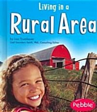 Living in a Rural Area (Hardcover)