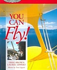 You Can Fly! (Paperback)