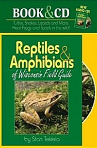 Reptiles & Amphibians of Wisconsin Field Guide [With CD (Audio)] (Paperback)