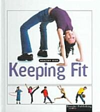 Keeping Fit (Library Binding)