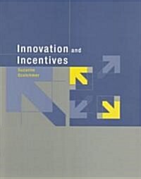 Innovation And Incentives (Hardcover)