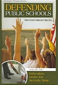 Defending Public Schools [4 Volumes] (Hardcover)