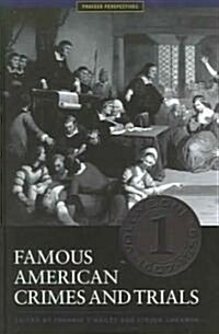 Famous American Crimes and Trials [5 Volumes] (Hardcover)