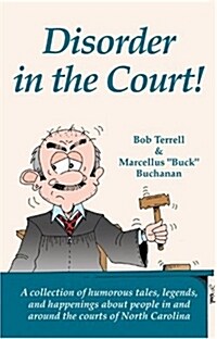 Disorder in the Court! (Paperback)