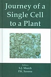 Journey Of A Single Cell To Plant (Hardcover)
