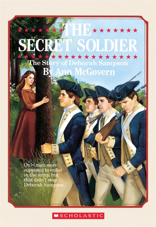 The Secret Soldier: The Story of Deborah Sampson (Mass Market Paperback)