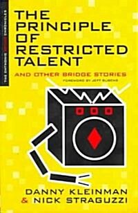 Principle of Restricted Talent and Other Stories (Paperback)