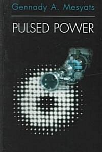 Pulsed Power (Hardcover)