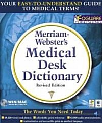 Merriam Websters Medical Desk Dictionary (CD-ROM, Revised)