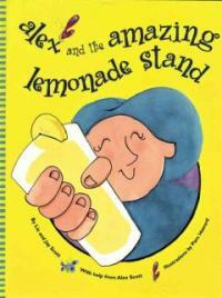 Alex and the Amazing Lemonade Stand (Hardcover)