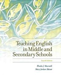 Teaching English In Middle And Secondary Schools (Paperback, 4th)