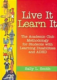 Live It, Learn It (Paperback)