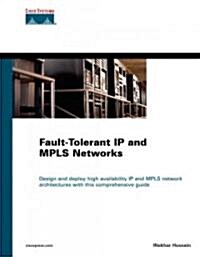 Fault-Tolerant IP and Mpls Networks (Hardcover)