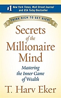 [중고] Secrets of the Millionaire Mind: Mastering the Inner Game of Wealth (Hardcover)