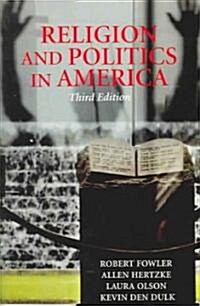 [중고] Religion and Politics in America (Paperback, 3rd)