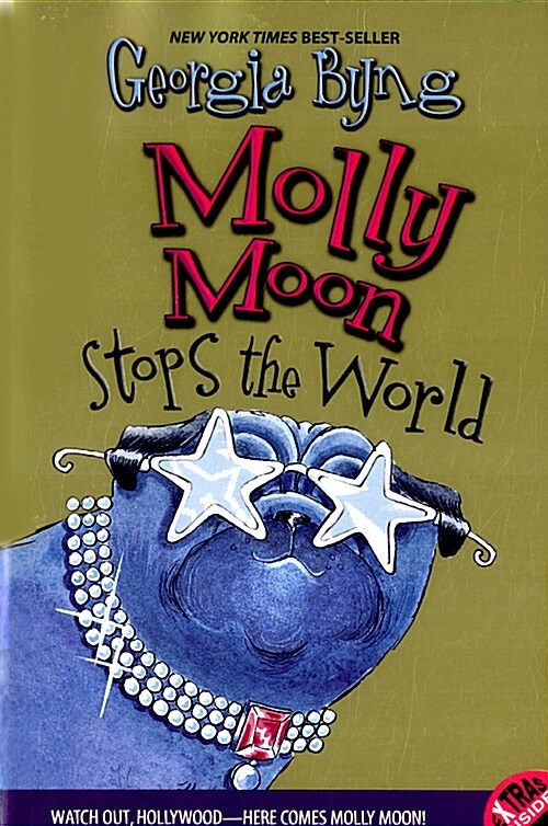 [중고] Molly Moon Stops the World (Paperback)