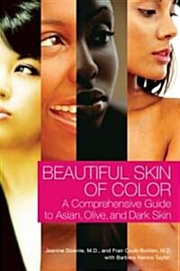 Beautiful Skin Of Color (Paperback, Reprint)