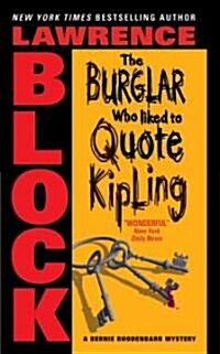 The Burglar Who Liked To Quote Kipling (Mass Market Paperback, Reprint)
