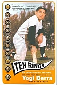 Ten Rings: My Championship Seasons (Paperback)