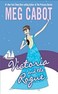 Victoria and the Rogue (Paperback)