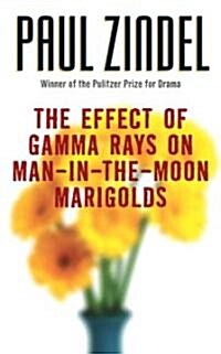 The Effect Of Gamma Rays On Man-in-the-Moon Marigolds (Paperback, Reprint)
