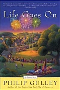 Life Goes on: A Harmony Novel (Paperback)