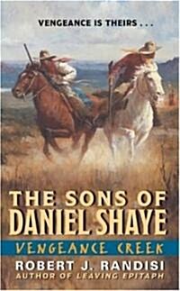 The Sons Of Daniel Shaye (Paperback)