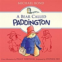 A Bear Called Paddington CD (Audio CD)